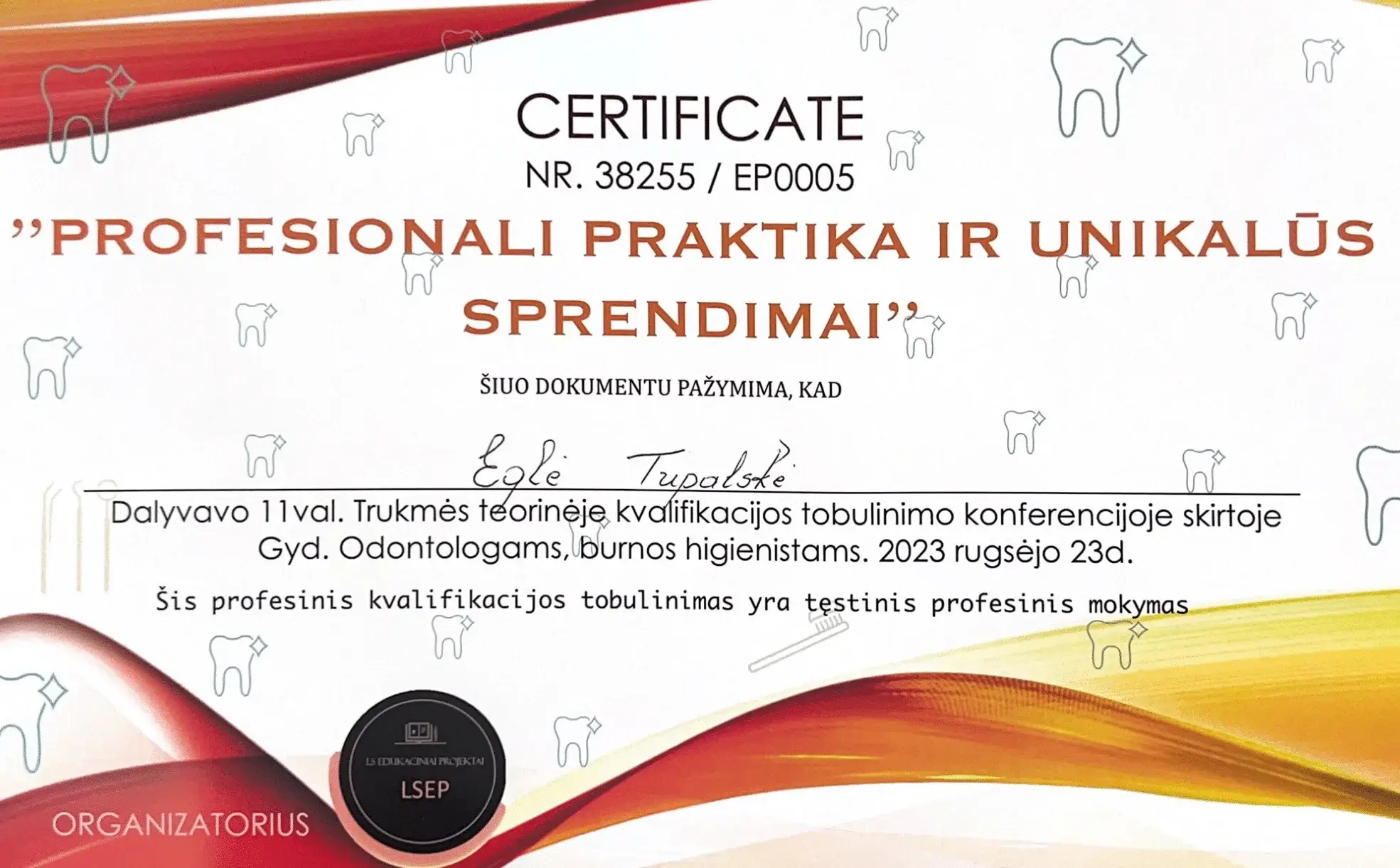 Eglė Tupalskė sertifikatas